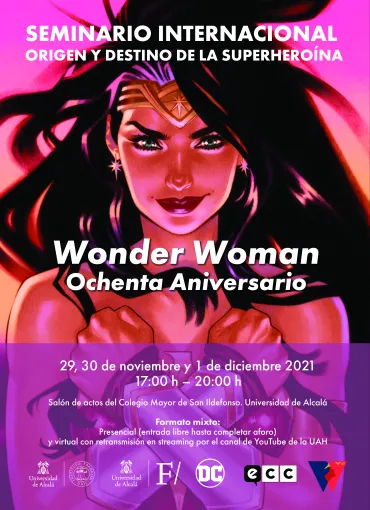 Origen y Destino de la Superheroína: Wonder Woman, Ochenta Aniversario