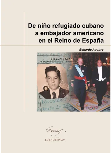 Póster - Presentación libro "De niño refugiado cubano a embajador americano en el Reino de España"