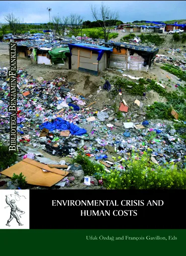 Environmental Crisis and Human Costs