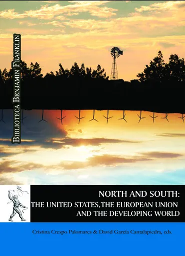North and South: The United States, the European Union and the Developing World