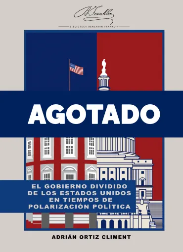 El gobierno dividido de los Estados Unidos en tiempos de polarización política